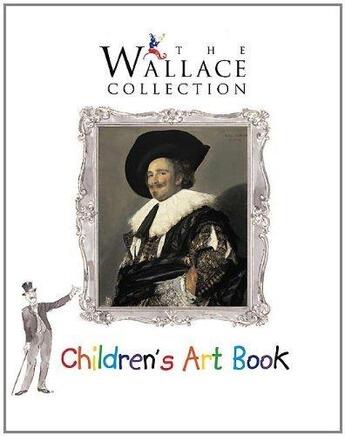 Couverture du livre « Wallace collection children's art book (the) » de Avery Emmajane aux éditions Paul Holberton