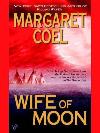 Couverture du livre « Wife of Moon » de Coel Margaret aux éditions Penguin Group Us