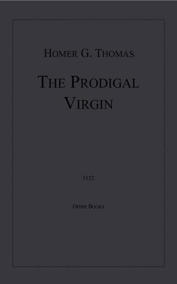 Couverture du livre « The Prodigal Virgin » de Homer G. Thomas aux éditions Epagine