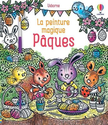 Couverture du livre « La peinture magique : Pâques » de Ela Jarzabek aux éditions Usborne