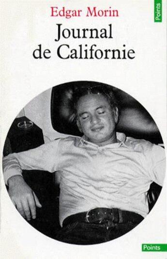 Couverture du livre « Journal de Californie » de Edgar Morin aux éditions Points