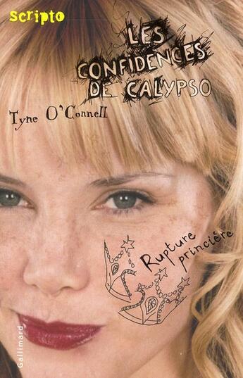 Couverture du livre « Les confidences de Calypso Tome 4 : rupture princière » de Tyne O'Connell aux éditions Gallimard-jeunesse