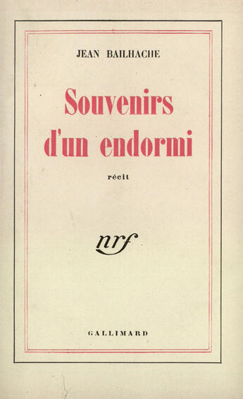 Couverture du livre « Souvenirs D'Un Endormi » de Bailhache J aux éditions Gallimard