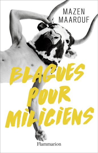 Couverture du livre « Blagues pour miliciens » de Mazen Maarouf aux éditions Flammarion