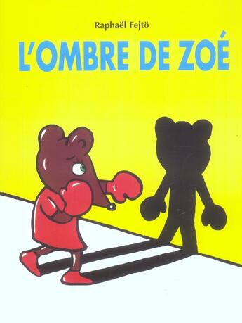 Couverture du livre « L'ombre de zoe » de Raphael Fejto aux éditions Ecole Des Loisirs