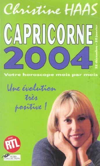 Couverture du livre « Capricorne 2004 » de Christine Haas aux éditions Hors Collection