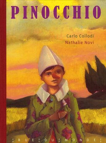 Couverture du livre « Pinocchio » de Nathalie Novi et Carlo Collodi aux éditions Rue Du Monde
