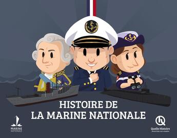 Couverture du livre « Histoire de la Marine » de  aux éditions Quelle Histoire