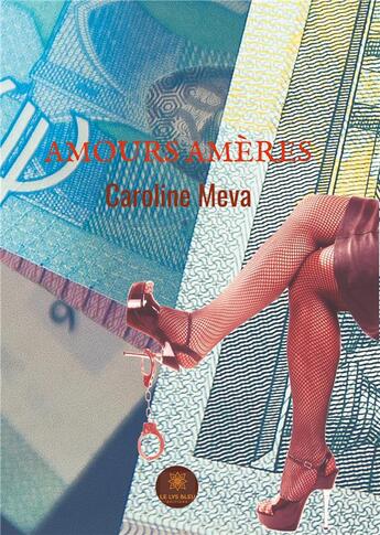 Couverture du livre « Les supplices de la chair » de Caroline Meva aux éditions Le Lys Bleu