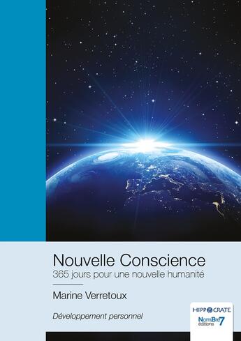 Couverture du livre « Nouvelle conscience » de Marine Verretoux aux éditions Nombre 7