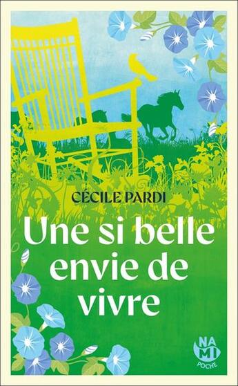 Couverture du livre « Une si belle envie de vivre » de Cecile Pardi aux éditions Nami