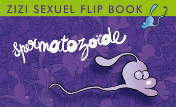 Couverture du livre « Flip book ; spermatozoïde » de Zep aux éditions Glenat