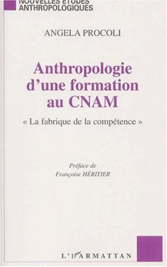 Couverture du livre « ANTHROPOLOGIE D'UNE FORMATION AU CNAM : 
