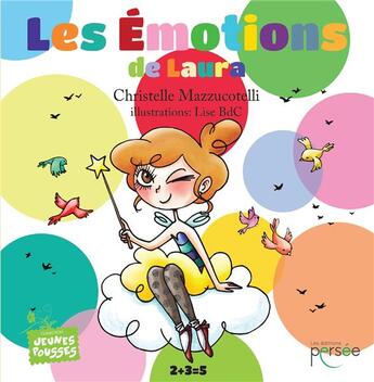 Couverture du livre « Les émotions de Laura » de Christelle Mazzucotelli aux éditions Persee