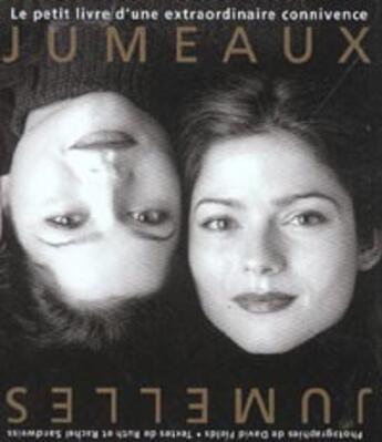 Couverture du livre « Jumeaux Jumelles » de David Fields et Rachel Sandweiss et Ruth Sandweiss aux éditions Petit Jour