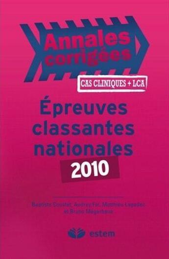 Couverture du livre « ECN annales corrigées (édition 2010) » de  aux éditions Estem