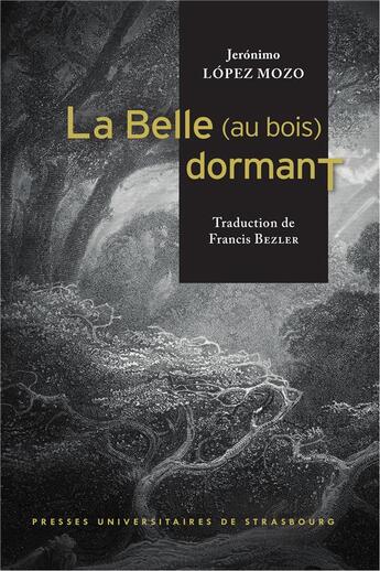 Couverture du livre « La Belle (au bois) dormant / la Bella durmiente » de Jeromino Lopez Mozo aux éditions Pu De Strasbourg