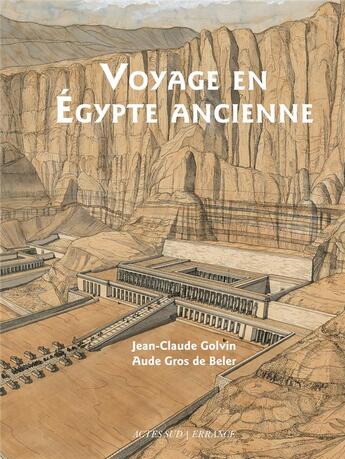 Couverture du livre « Voyage en egypte ancienne (3e édition) » de Gros De Beler/Golvin aux éditions Errance