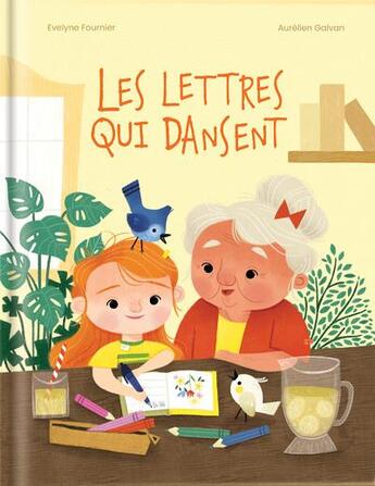 Couverture du livre « Les lettres qui dansent » de Evelyne Fournier et Aurelien Galvan aux éditions Crackboom