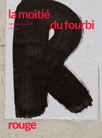 Couverture du livre « La moitie du fourbi - n 12 - rouge - automne 2020 » de  aux éditions La Moitie Du Fourbi