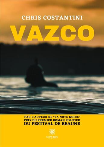 Couverture du livre « Vazco » de Chris Costantini aux éditions Le Lys Bleu