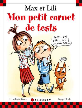 Couverture du livre « Mon petit carnet de tests max et lili » de Serge Bloch et Dominique De Saint-Mars aux éditions Calligram