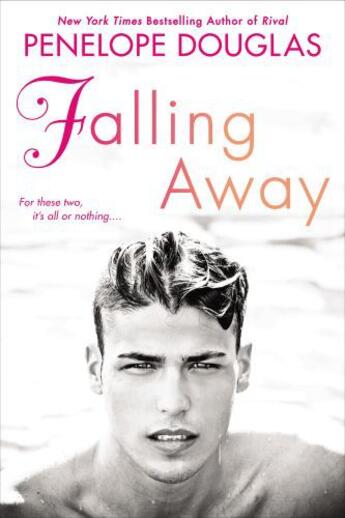 Couverture du livre « Falling Away » de Penelope Douglas aux éditions Penguin Group Us