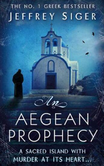 Couverture du livre « An Aegean Prophecy » de Siger Jeffrey aux éditions Little Brown Book Group Digital