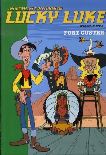 Couverture du livre « Les nouvelles aventures de Lucky Luke d'après Morris Tome 6 : Fort Custer » de Morris et Collectif aux éditions Hachette Jeunesse