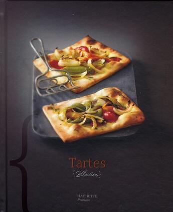 Couverture du livre « Tartes » de C Moreau aux éditions Hachette Pratique