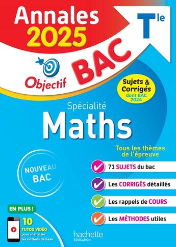 Couverture du livre « Objectif bac : Spécialité maths ; Terminale ; Annales ; Sujets & corrigés » de Sandrine Bodini-Lefranc et Sandrine Dubois et Olivier Bodini aux éditions Hachette Education