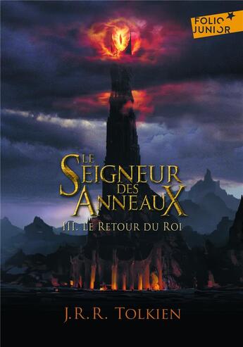 Couverture du livre « Le seigneur des anneaux Tome 3 : le retour du roi » de J.R.R. Tolkien aux éditions Gallimard-jeunesse