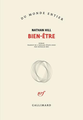 Couverture du livre « Bien-être » de Nathan Hill aux éditions Gallimard