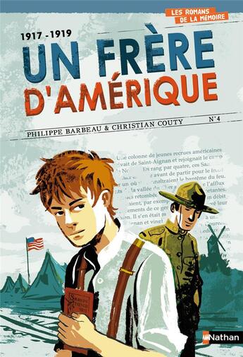 Couverture du livre « 1917-1919 ; un frère d'Amérique » de Philippe Barbeau et Christian Couty aux éditions Nathan