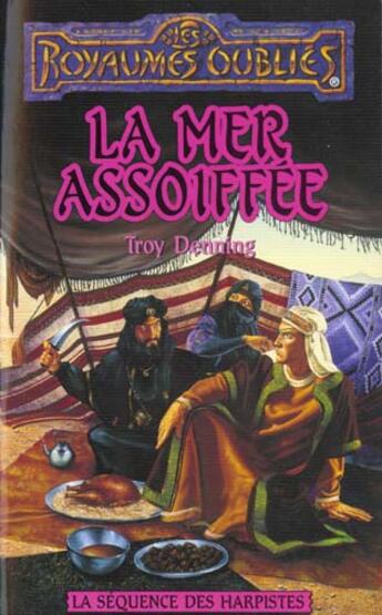 Couverture du livre « La séquence des harpistes t.1 ; la mer assoiffée » de Troy Denning aux éditions Fleuve Editions