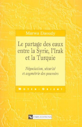 Couverture du livre « Partage des eaux entre la syrie, l'irak et la turquie » de  aux éditions Cnrs