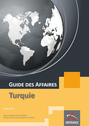 Couverture du livre « Guide des affaires ; Turquie » de Ubifrance aux éditions Ubifrance