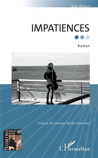 Couverture du livre « Impatiences » de Kim Weber aux éditions L'harmattan