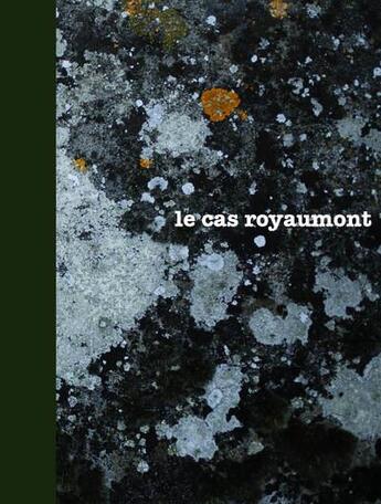 Couverture du livre « Le cas Royaumont » de  aux éditions Creaphis