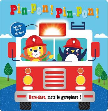 Couverture du livre « Pin-pon ! pin-pon ! dare-dare, mets le gyrophare ! » de Hayley Kershaw aux éditions 1 2 3 Soleil