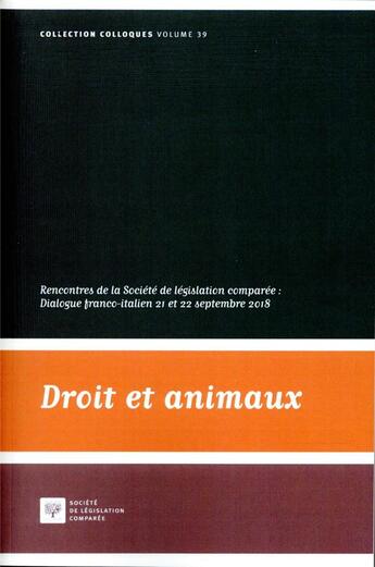 Couverture du livre « Droit et animaux » de  aux éditions Ste De Legislation Comparee