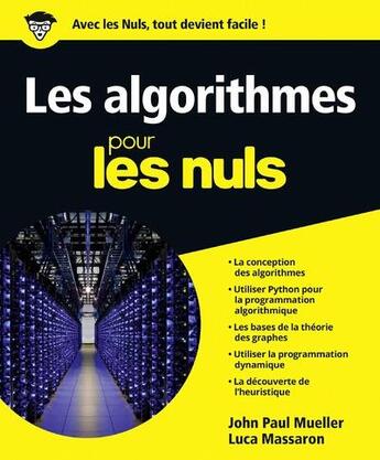 Couverture du livre « Les algorithmes pour les nuls » de John Henry Mueller et Luca Massaron aux éditions First Interactive