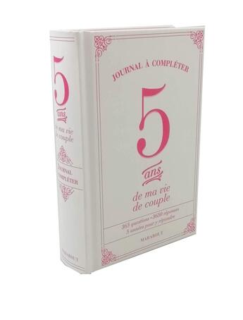 Couverture du livre « 5 ans de ma vie de couple » de  aux éditions Marabout