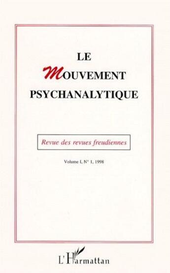 Couverture du livre « Le mouvement psychanalytique (édition 1998) » de  aux éditions L'harmattan