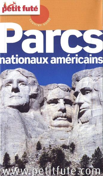 Couverture du livre « Parcs américains (édition 2009) » de Collectif Petit Fute aux éditions Le Petit Fute