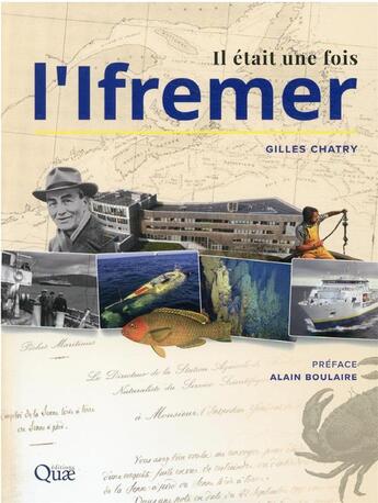 Couverture du livre « Il était une fois l'Ifremer » de Chatry Gilles aux éditions Quae