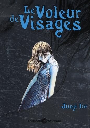 Couverture du livre « Le voleur de visages » de Junji Ito aux éditions Delcourt