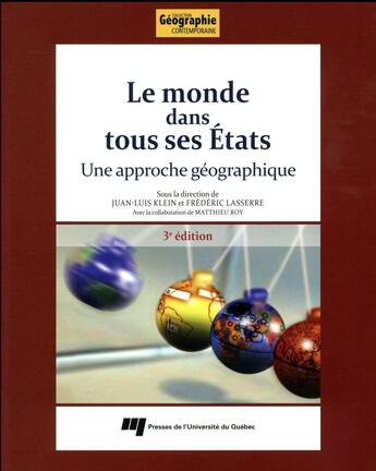 Couverture du livre « Monde dans tous ses etats 3e edition » de Klein J L Lasse aux éditions Pu De Quebec