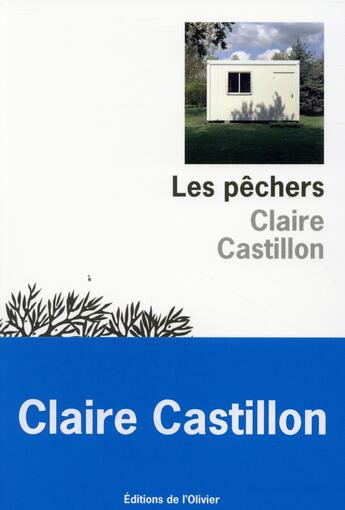 Couverture du livre « Les pêchers » de Claire Castillon aux éditions Editions De L'olivier