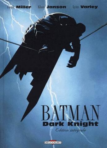 Couverture du livre « Batman - dark knight : intégrale » de Janson et Varley et Frank Miller aux éditions Delcourt